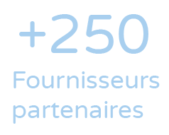 +250 fournisseurs partenaires
